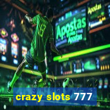 crazy slots 777